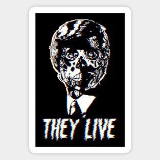 They Live - 80s effect Magnet